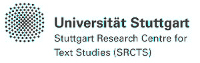 Stuttgart Research Centre for Text Studies