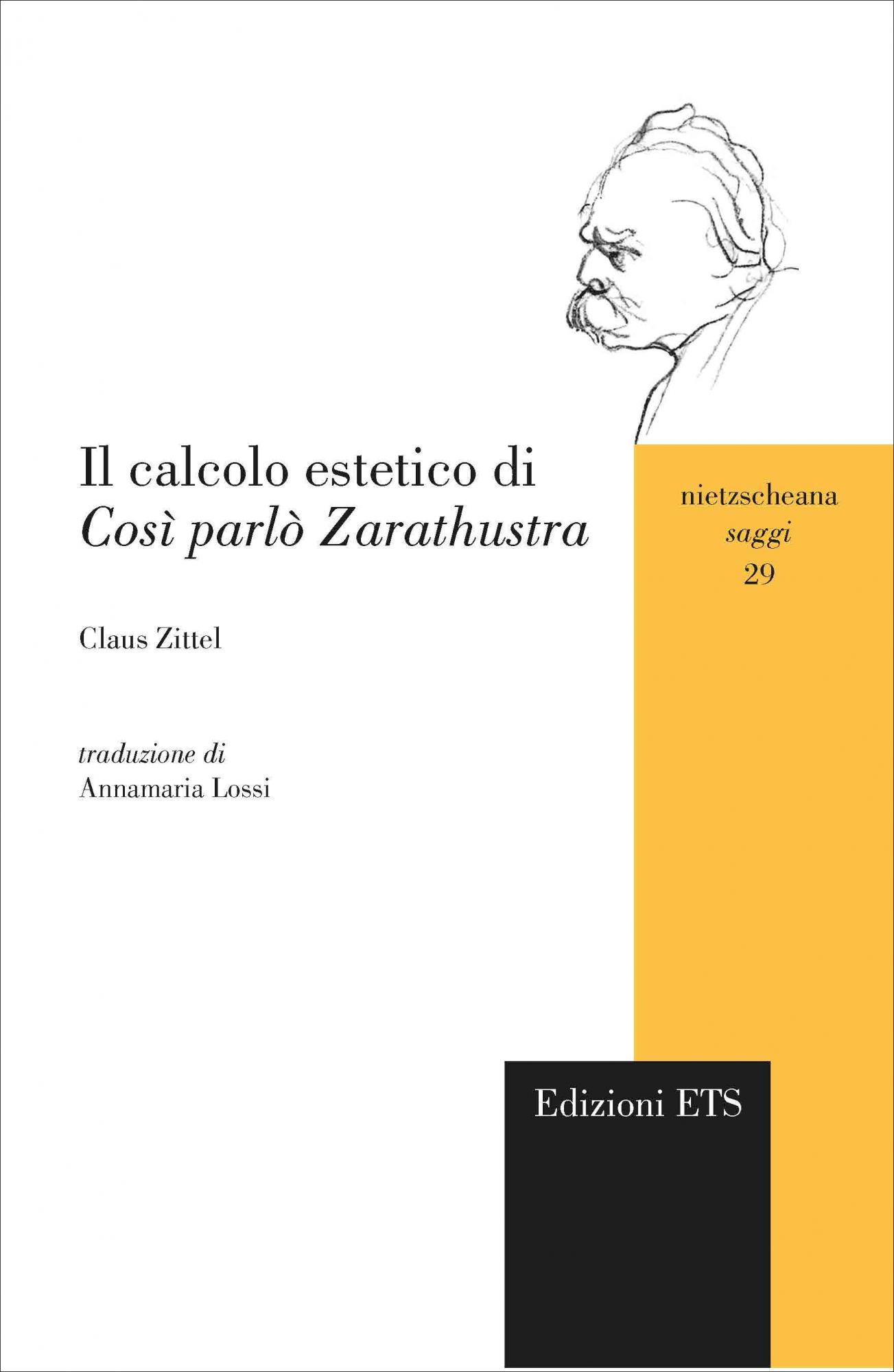 Il calcolo estetico di Così parlò Zarathustra