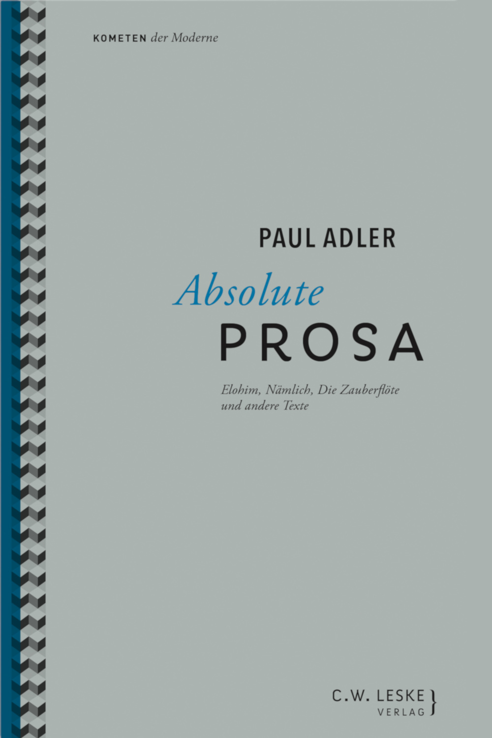 Paul Adler: Absolute Prosa
