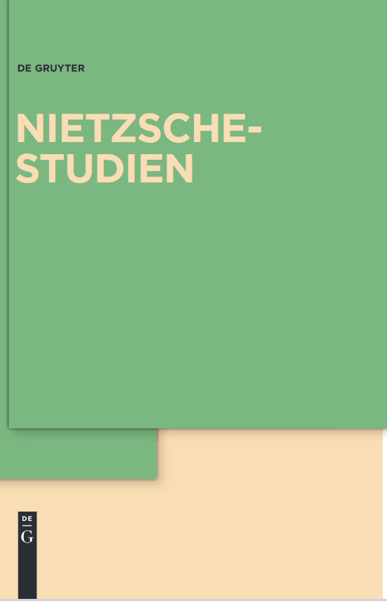 Nietzsche-Studien. Internationales Jahrbuch für die Nietzsche-Forschung