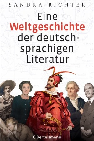 Eine Weltgeschichte der deutschsprachigen Literatur